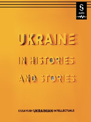 cover image of Ukraine in Histories and Stories